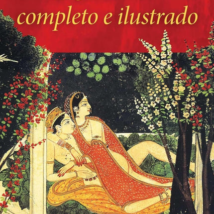 EL KAMASUTRA COMPLETO E ILUSTRADO | LANCE DANE