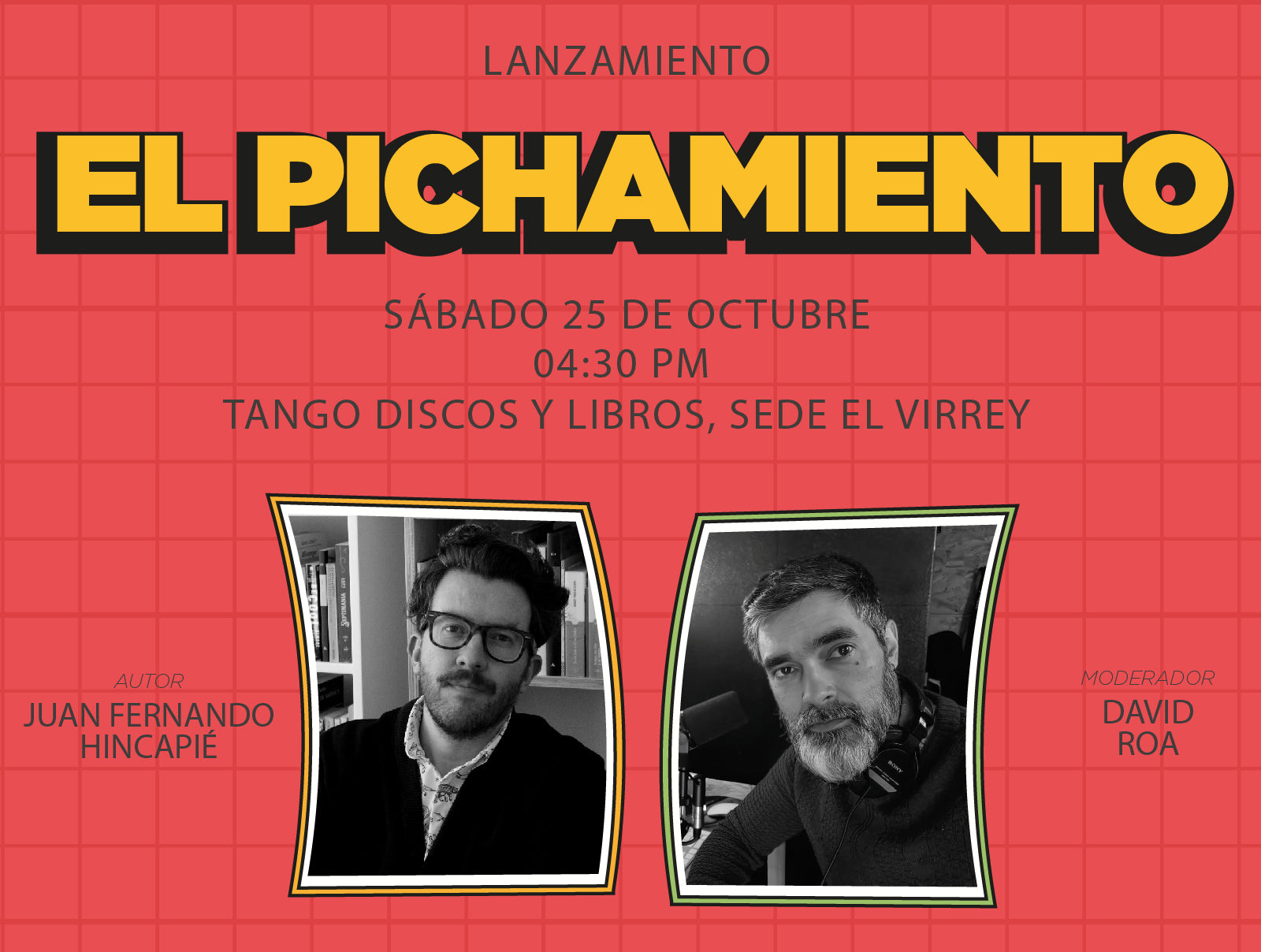 LANZAMIENTO DEL LIBRO - EL PICHAMIENTO DE JUAN FERNANDO HINCAPIÉ