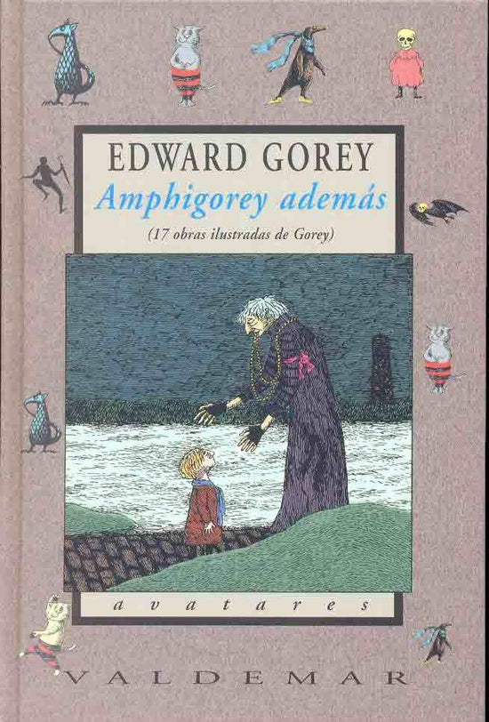 AMPHIGOREY ADEMAS | EDWARD GOREY