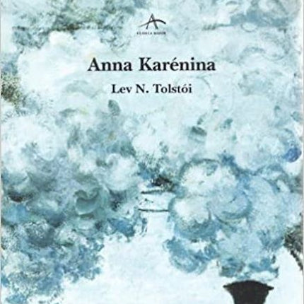 ANNA KARENINA | LEV TOLSTOI