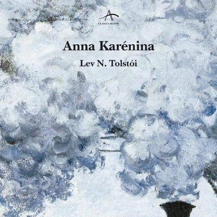 ANNA KARENINA | LEV TOLSTOI