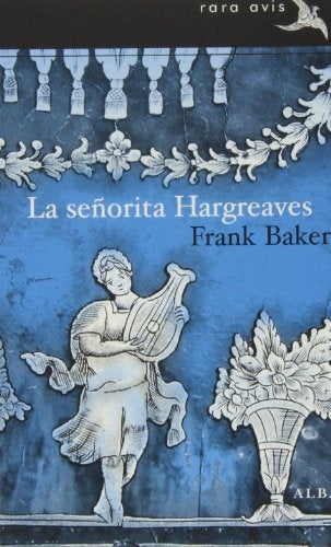 LA SEÑORITA HARGREAVES | FRANK BAKER