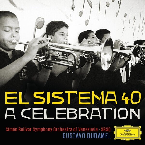 EL SISTEMA 40 A CELEBRATION | SIMON BOLIVAR SYMPHONY ORCHESTRA, AUTORES VARIOS y
