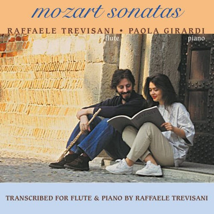 SONATAS TRANSCRIBED FOR FLUTE & PIANO BY RAFFAELE | MOZART, TREVISANI y otros