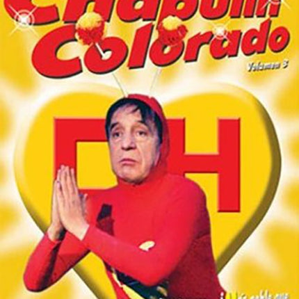 LO MEJOR DEL CHAPULIN COLORADO VOL.3 | ROBERTO GOMEZ BOLAÑOS