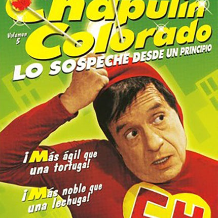LO SOSPECHE DESDE UN PRINCIPIO EL CHAPULIN COLORAD | AUTORES VARIOS