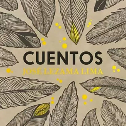 CUENTOS | JOSE LEZAMA LIMA