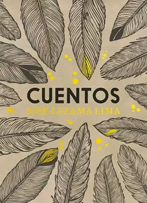 CUENTOS | JOSE LEZAMA LIMA