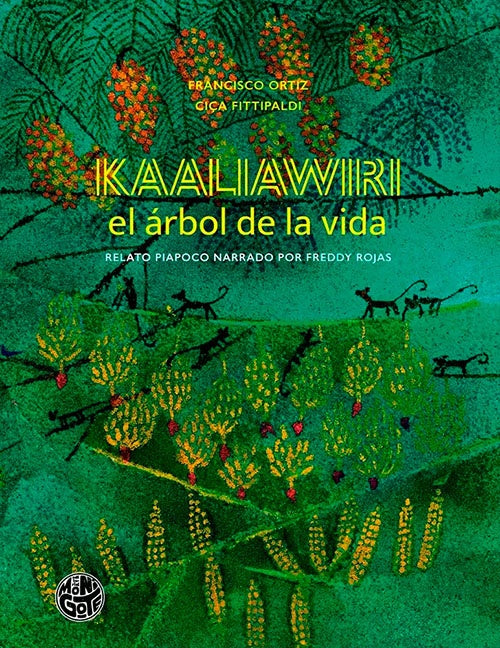KAALIAWIRI EL ARBOL DE LA VIDA | FRANCISCO ORTIZ