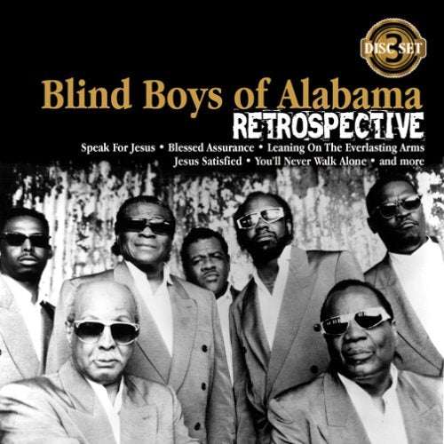 RETROSPECTIVE | BLIND BOYS FROM ALABAMA