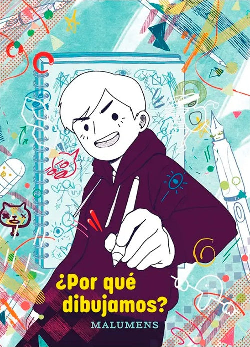 POR QUE DIBUJAMOS? | MALUMENS