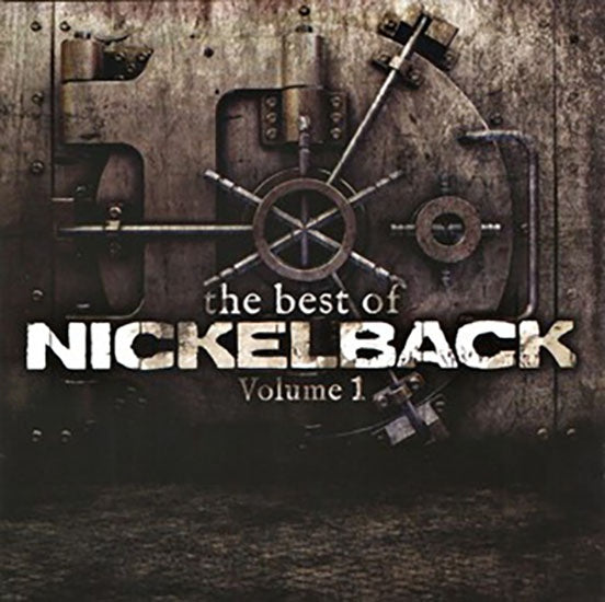 THE BEST OF VOLUME 1 | NICKELBACK .