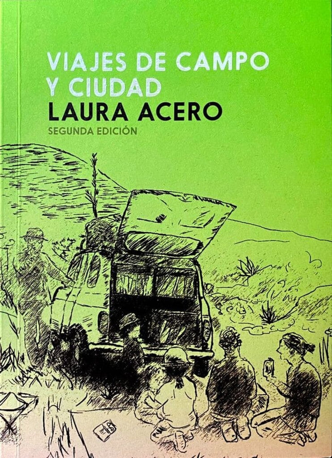 VIAJES DE CAMPO Y CIUDAD | LAURA ACERO