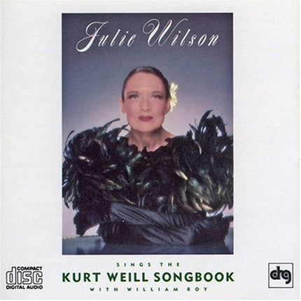 THE KURT WEILL SONGBOOK | JULIE WILSON