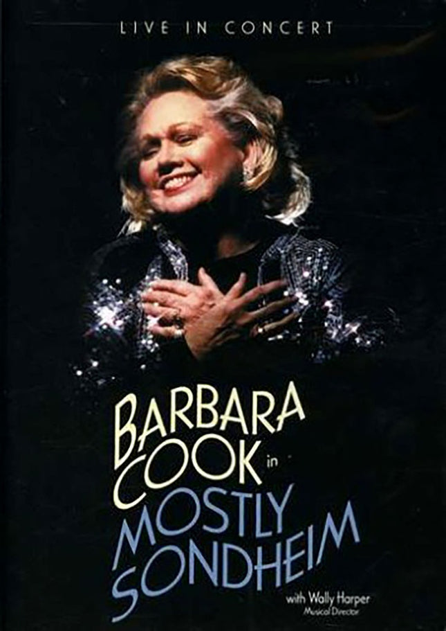 BARBARA COOK IN MOSTLY SONDHEIM, LIVE IN CONCERT | BARBARA COOK