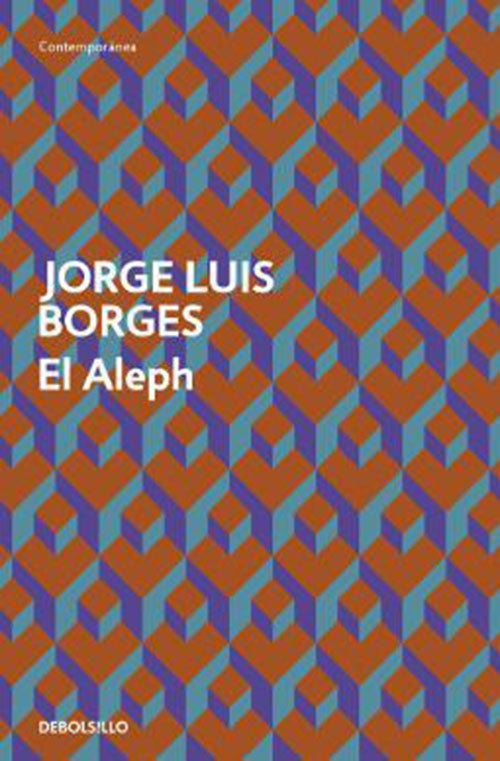EL ALEPH | JORGE LUIS BORGES