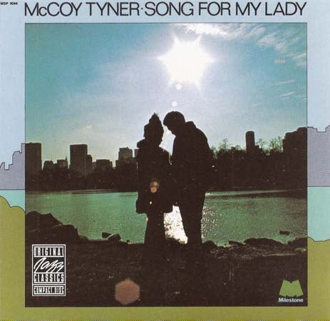 SONG FOR MY LADY | MCCOY TYNER