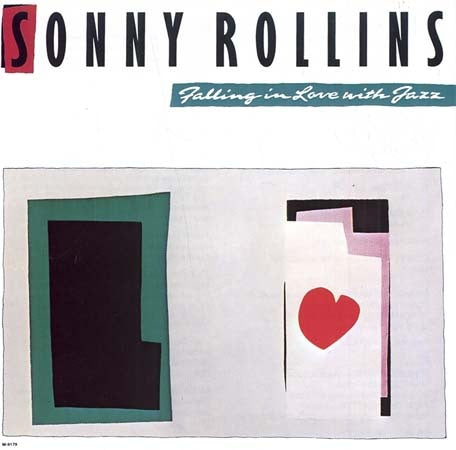 FALLING IN LOVE WITH JAZZ | SONNY ROLLINS