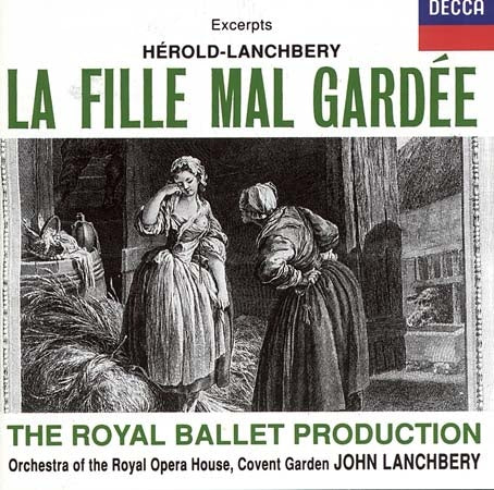 LA FILLE MAL GARDEE EXTRAITS | LANCHBERY, HOUSE