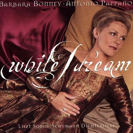 WHILE I DREAM | SCHUMANN, BONNEY