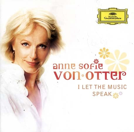 I LET THE MUSIC SPEAK | SOFIE VON OTTER, VARIOS