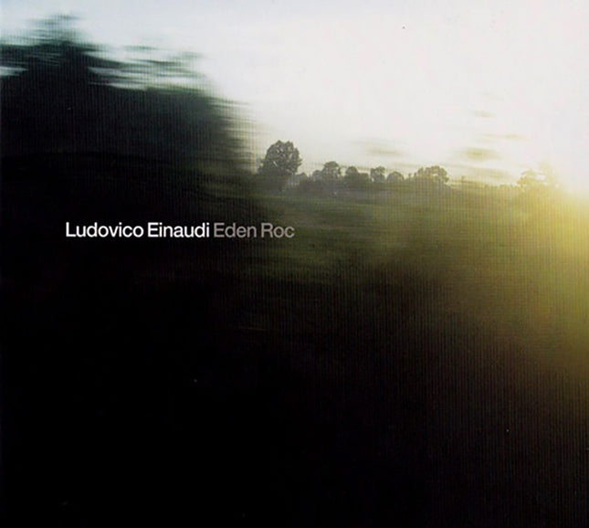 EDEN ROC | LUDOVICO EINAUDI