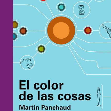COLOR DE LAS COSAS, EL | MARTIN PANCHAUD