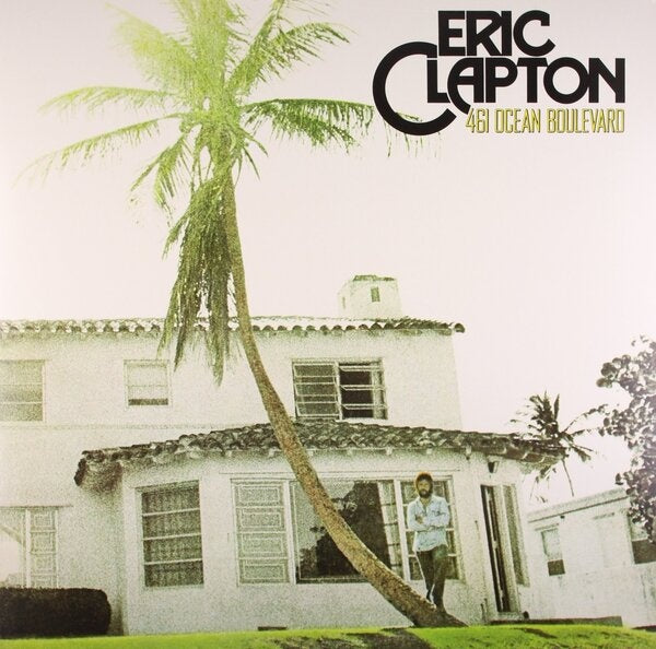 461 OCEAN BOULEVARD | ERIC CLAPTON