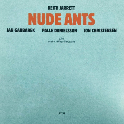 NUDE ANTS | GARBAREK, GARBAREK