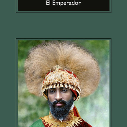 EL EMPERADOR | RYSZARD KAPUSCINSKI