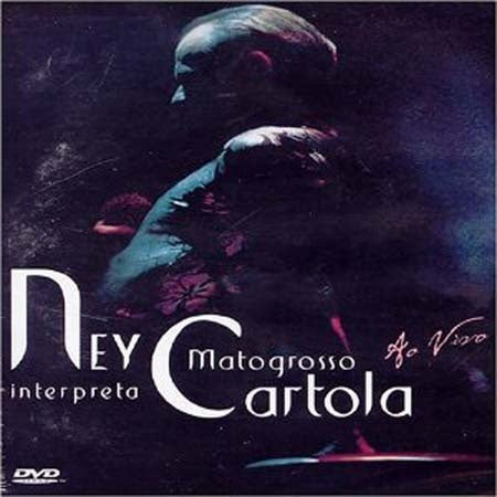 CARTOLA-AO VIVO | NEY MATOGROSSO