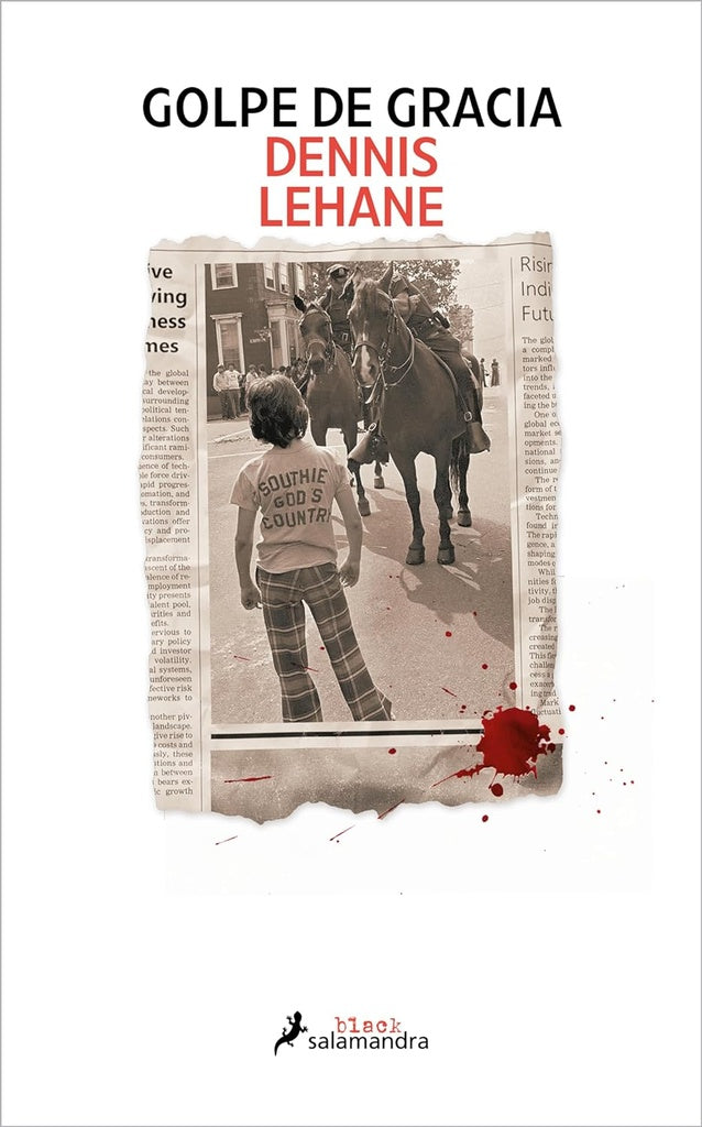 GOLPE DE GRACIA | DENNIS LEHANE