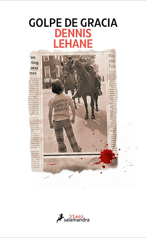 GOLPE DE GRACIA | DENNIS LEHANE