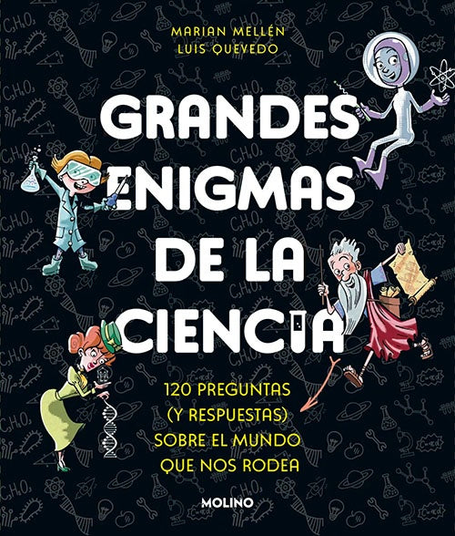 GRANDES ENIGMAS DE LA CIENCIA | MARIAN MELLEN