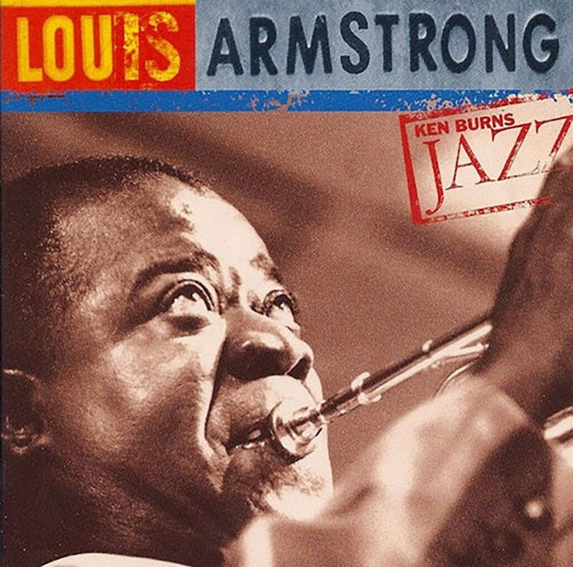 THE DEFINITIVE KERN BURNS JAZZ | LOUIS ARMSTRONG