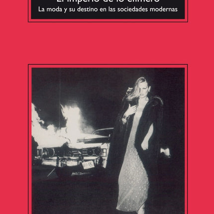 IMPERIO DE LO EFIMERO, EL | GILLES LIPOVETSKY