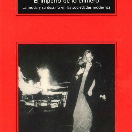 EL IMPERIO DE LO EFIMERO | GILLES LIPOVETSKY