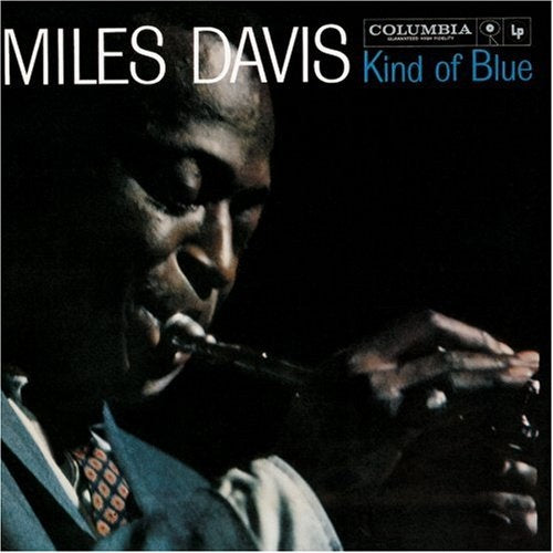KIND OF BLUE | MILES DAVIS