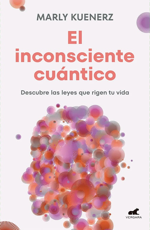 INCONSCIENTE CUANTICO, EL | MARLY KUENERZ