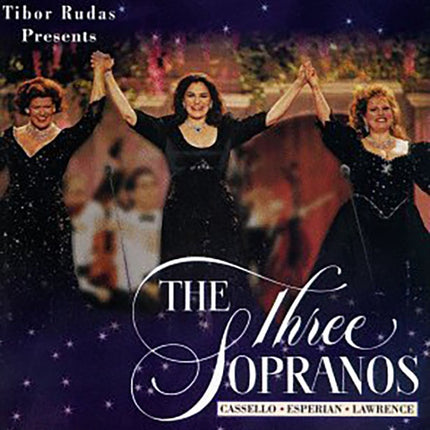 THE THREE SOPRANOS | AUTORES VARIOS, CASSEL