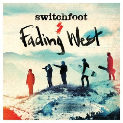 FADING WEST | SWITCHFOOT