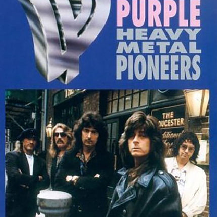 DEEP PURPLE HEAVY METAL PIONEERS | DEEP PURPLE