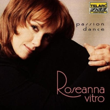 PASSION DANCE | ROSEANNA VITRO