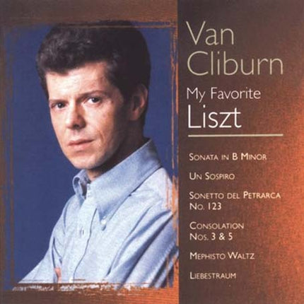 MY FAVORITE LISZT | CLIBURN, LISZT