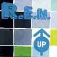 UP | R.E.M