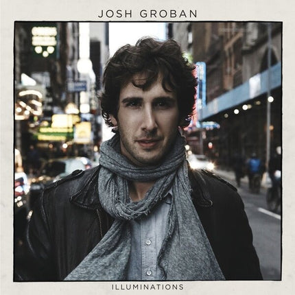 ILLUMINATIONS | JOSH GROBAN