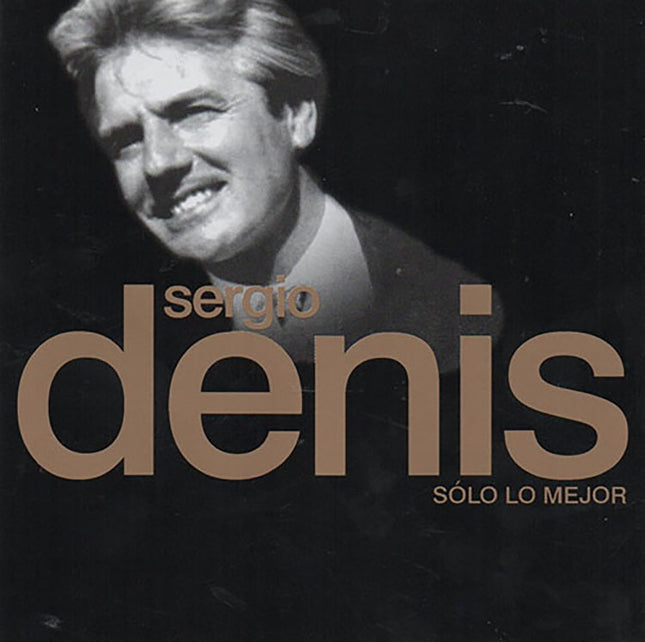 SOLO LO MEJOR | SEGIO DENIS