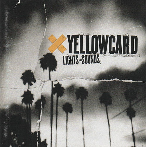 LIGHTS AND SOUNDS | YELLOWCARD