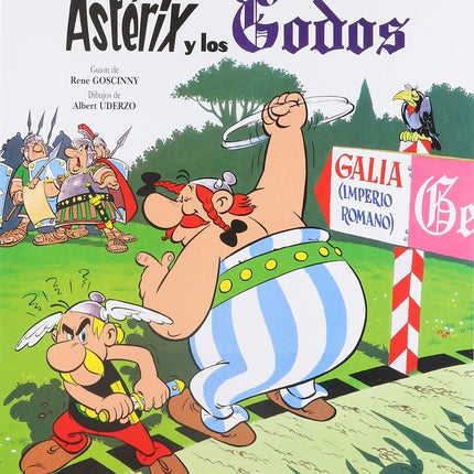 ASTERIX Y LOS GODOS  | RENE GOSCINNY