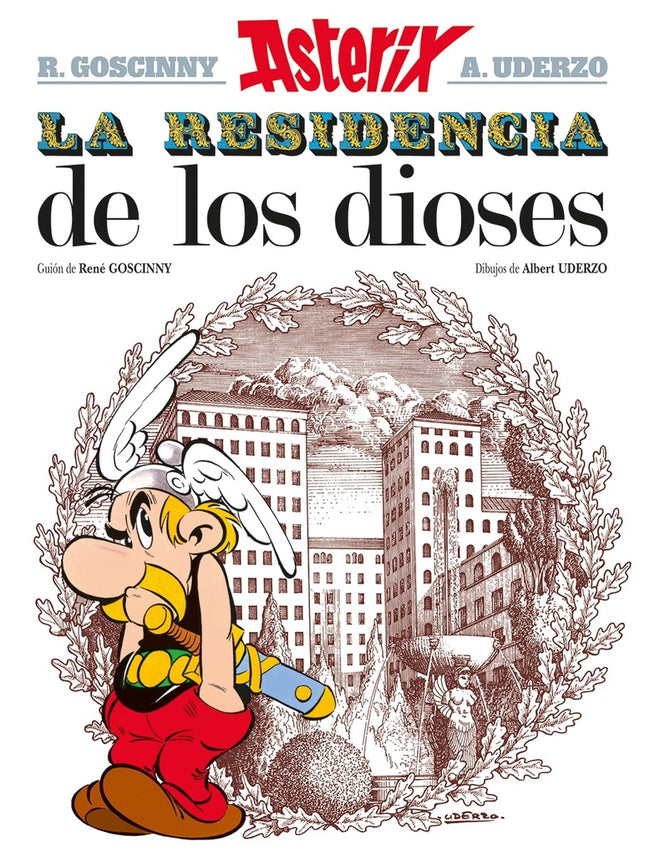 ASTERIX LA RESISTENCIA DE LOS DIOSES | RENE GOSCINNY